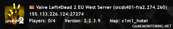 Valve Left4Dead 2 EU West Server (srcds401-fra2.274.260)