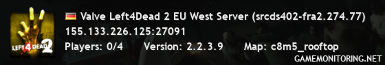 Valve Left4Dead 2 EU West Server (srcds402-fra2.274.77)