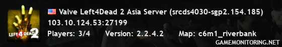 Valve Left4Dead 2 Asia Server (srcds4030-sgp2.154.185)