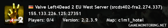 Valve Left4Dead 2 EU West Server (srcds402-fra2.274.337)