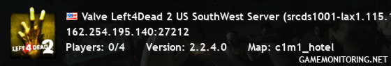 Valve Left4Dead 2 US SouthWest Server (srcds1001-lax1.115.198)
