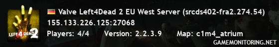 Valve Left4Dead 2 EU West Server (srcds402-fra2.274.54)