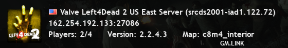 Valve Left4Dead 2 US East Server (srcds2001-iad1.122.72)