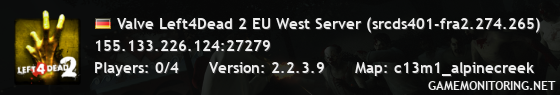 Valve Left4Dead 2 EU West Server (srcds401-fra2.274.265)
