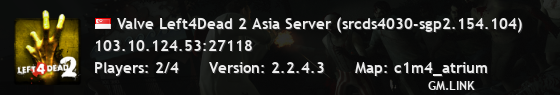 Valve Left4Dead 2 Asia Server (srcds4030-sgp2.154.104)