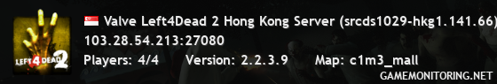 Valve Left4Dead 2 Hong Kong Server (srcds1029-hkg1.141.66)