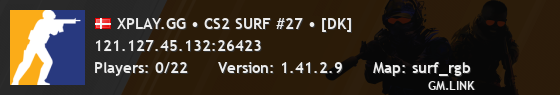 XPLAY.GG • CS2 SURF #27 • [DK]