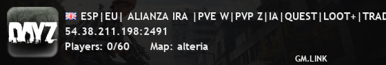 ESP|EU| ALIANZA IRA |PVE W|PVP Z|IA|QUEST|LOOT+|TRADER|VEHICLES