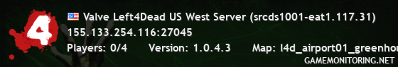 Valve Left4Dead US West Server (srcds1001-eat1.117.31)