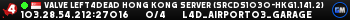 Valve Left4Dead Hong Kong Server (srcds1030-hkg1.141.2)