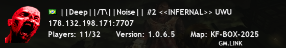 ||Deep||/T\||Noise|| #2 <<INFERNAL>> UWU