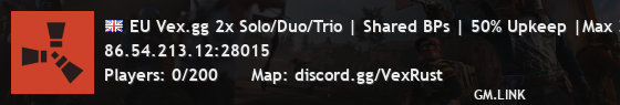 EU Vex.gg 2x Solo/Duo/Trio | Shared BPs | 50% Upkeep |Max 3|x2